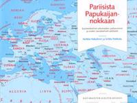 Pariisista Papukaijannokkaan