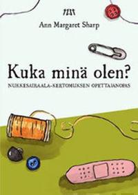 Kuka minä olen?