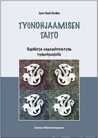 Työnohjaamisen taito