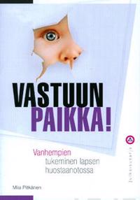 Vastuun paikka!