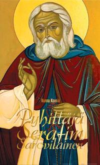 Pyhittäjä Serafim Sarovilainen