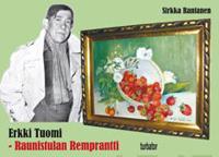 Erkki Tuomi - Raunistulan remprantti