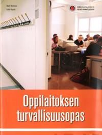 Oppilaitoksen turvallisuusopas