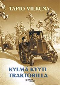 Kylmä kyyti traktorilla