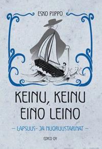 Keinu, keinu Eino Leino