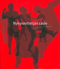 Nykynäyttelijän taide