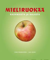 Mieliruokaa kasviksista ja kalasta