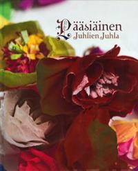 Pääsiäinen Juhlien Juhla