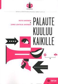 Palaute kuuluu kaikille
