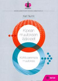 Kipeän muutoksen lääkkeet