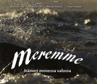 Meremme - Itämeri monessa valossa