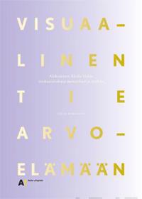 Visuaalinen tie arvoelämään