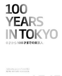 100 Years in Tokyo