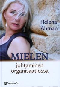 Mielen johtaminen organisaatiossa