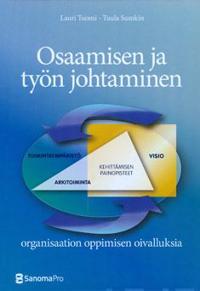 Osaamisen ja työn johtaminen