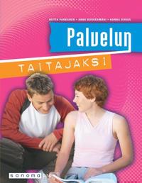 Palvelun taitajaksi