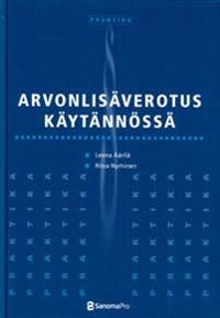 Arvonlisäverotus käytännössä
