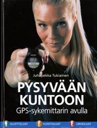 Pysyvään kuntoon GPS-sykemittarin avulla