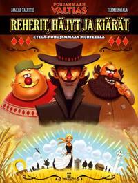 Reherit, Häjyt ja Kiärät