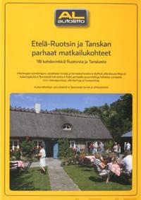 Etelä-Ruotsin ja Tanskan parhaat matkailukohteet