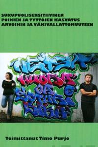 Sukupuolisensitiivinen tyttöjen ja poikien kasvatus arvoihin ja väkivallattomuuteen