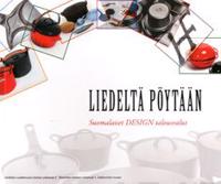 Liedeltä pöytään