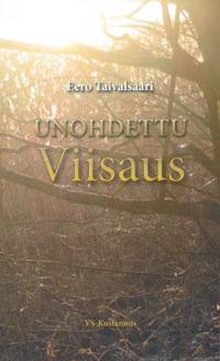 Unohdettu viisaus