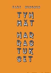 Tyhmät harrastukset