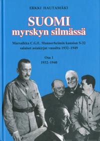 Suomi myrskyn silmässä (osa 1)