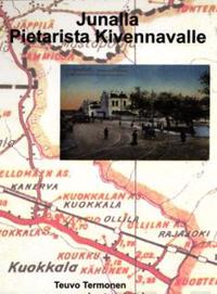 Junalla Pietarista Kivennavalle