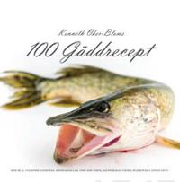 Kenneth Oker-Bloms 100 gäddrecept