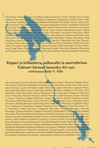 Kippari ja kirkkoherra, sulkuvahti ja suuriruhtinas. Kalenteri Saimaan kana