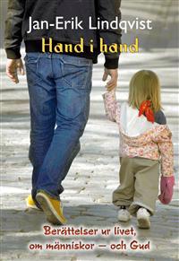 Hand i hand Berättelser ur livet, om människor - och Gud