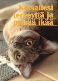 Kissallesi terveyttä ja pitkää ikää