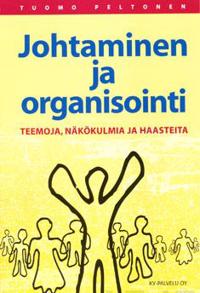 Johtaminen ja organisointi