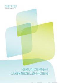 Grunderna i livsmedelhygien