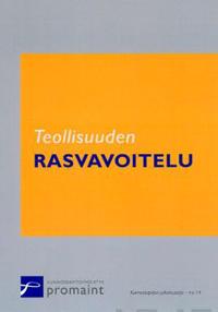 Teollisuuden rasvavoitelu