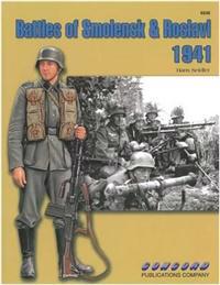 6536: Battles of Smolensk & Roslavl 1941