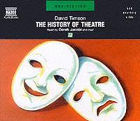 The History of Theatre