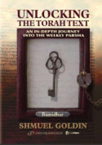 Unlocking the Torah Text Numbers Bamidbar