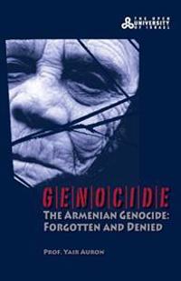 Genocide - The Armenian Genocide