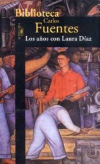 Los Anos Con Laura Diaz (the Years with Laura Diaz)
