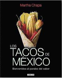 Los Tacos de Mexico (Mexico's Tacos)