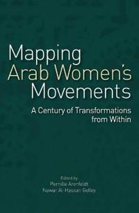 Mapping Arab Women's Movements