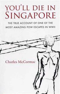 You'll Die in Singapore