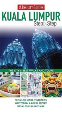 Kuala Lumpur Insight Step by Step