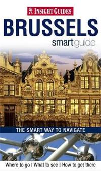 Insight Guides: Brussels Smart Guide