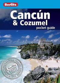 Berlitz: Cancun & Cozumel Pocket Guide