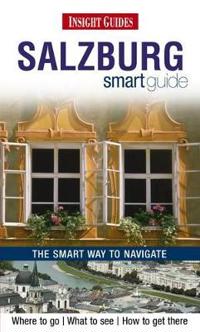 Insight Guides: Salzburg Smart Guide