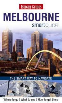Insight Guides: Melbourne Smart Guide